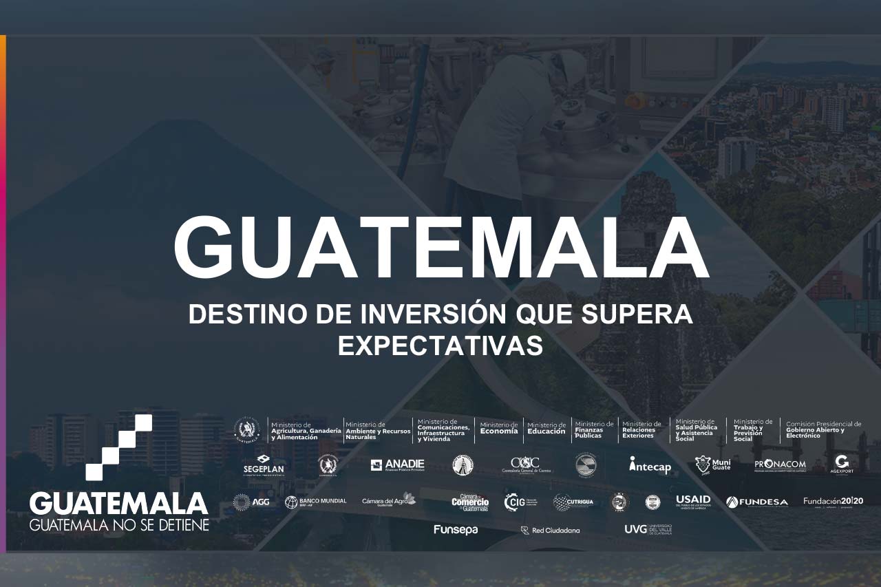 Guatemala, destino de inversión que supera expectativas
